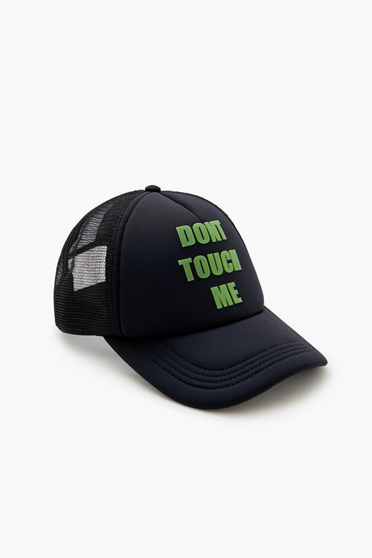 Dont Touch Me Trucker Hat